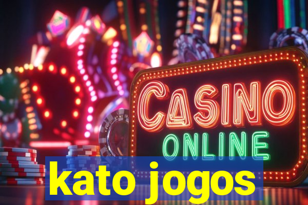 kato jogos